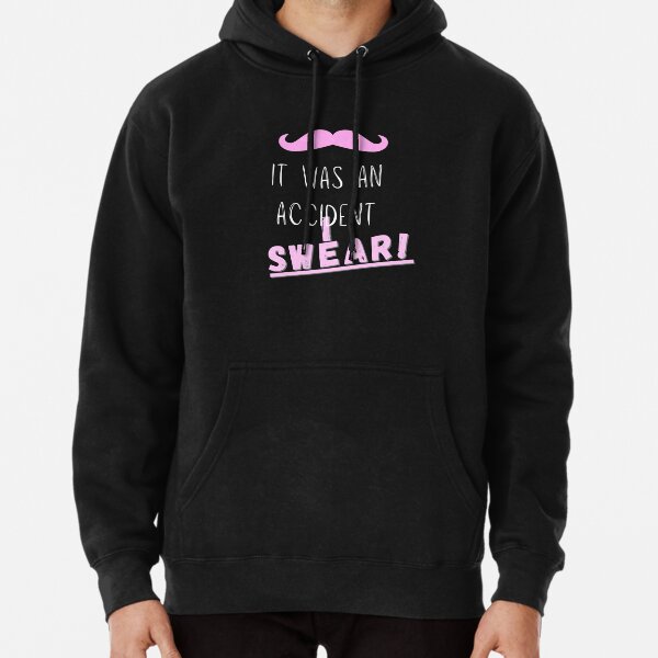 It was an accident I swear wilford warfstache markiplier (white text) Pullover Hoodie RB1107 product Offical markiplier Merch